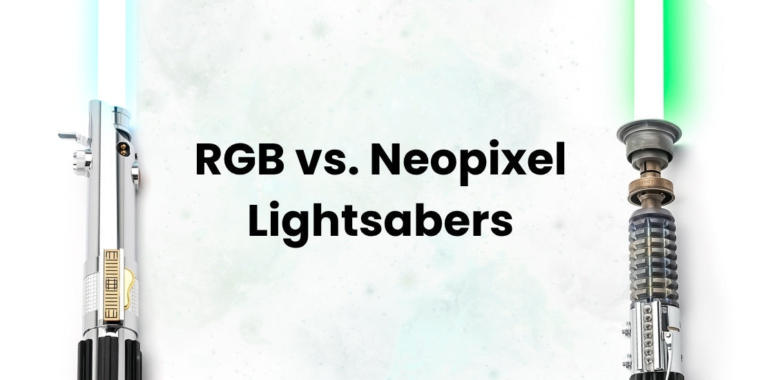 RGB vs Neopixel: Which Lightsaber Should You Choose?