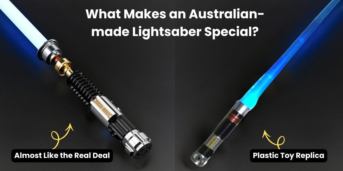 What Makes an Australian Made Lightsaber Special?